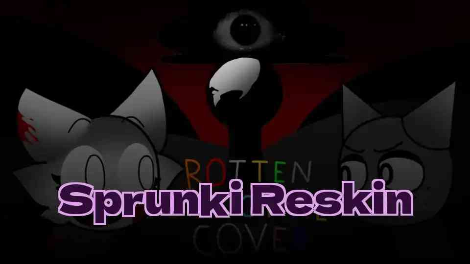 Sprunki Reskin