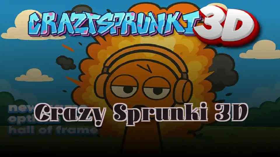 Crazy Sprunki 3D