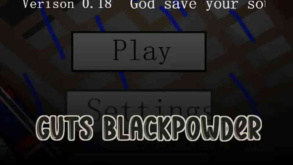 Guts Blackpowder