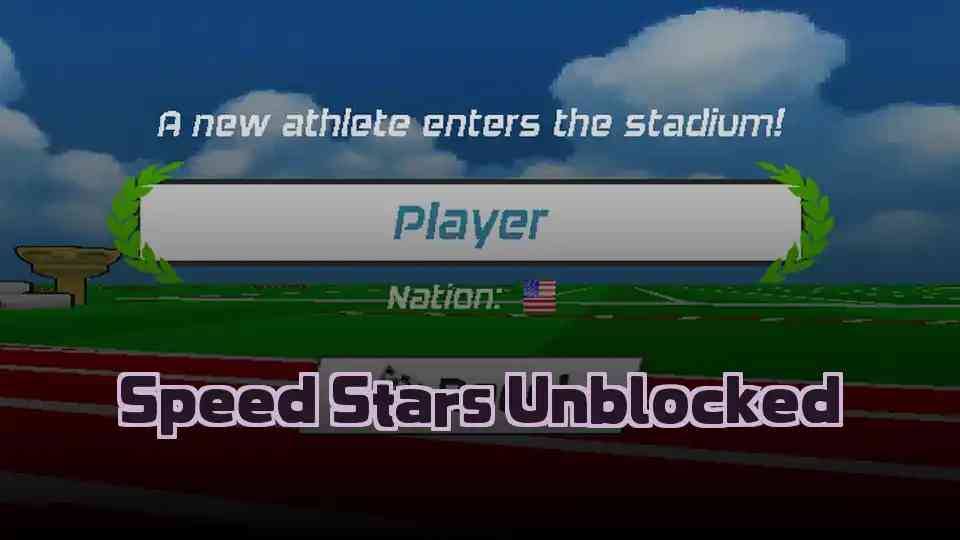 Speed Stars Unblocked