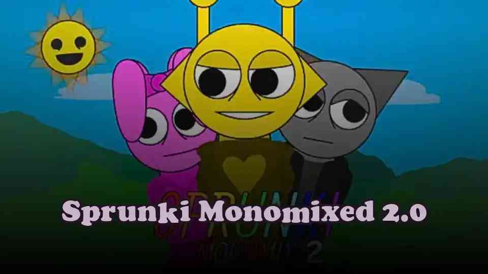 Sprunki Monomixed 2.0