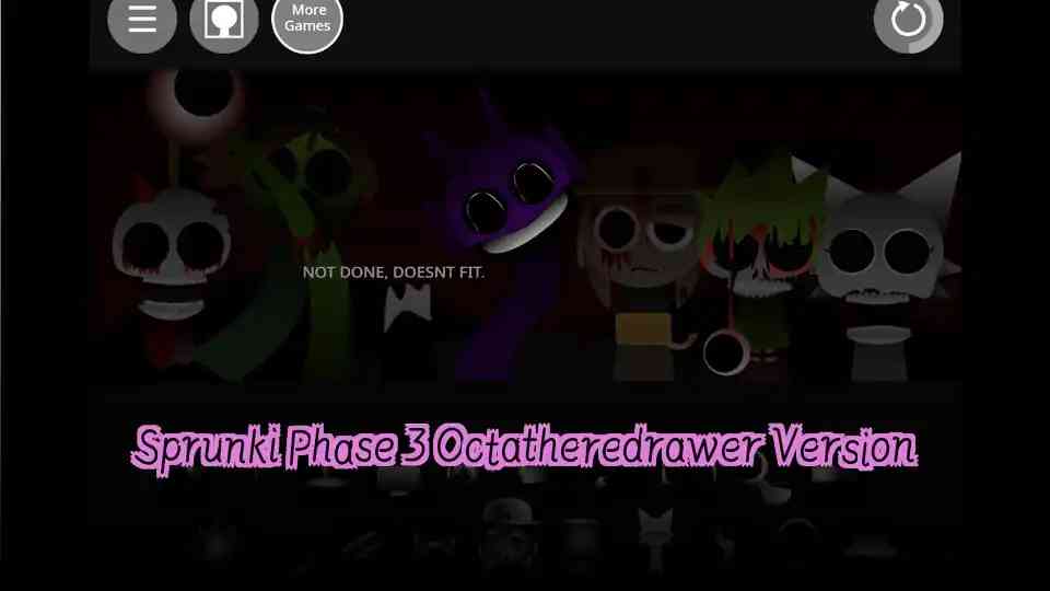 Sprunki Phase 3 Octatheredrawer Version