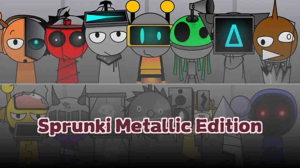 Sprunki Metallic Edition