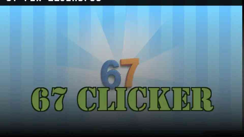 67 Clicker