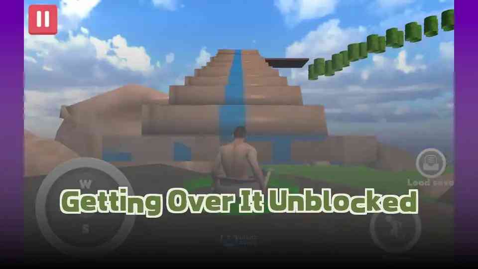 Getting Over It Unblocked