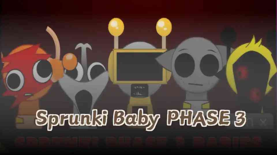Sprunki Baby PHASE 3