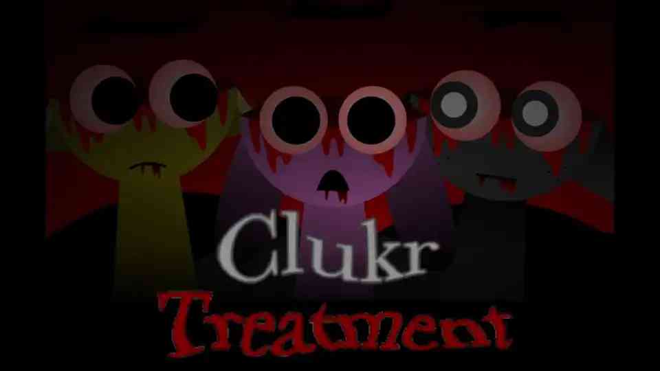 Sprunki Clukr Treatment