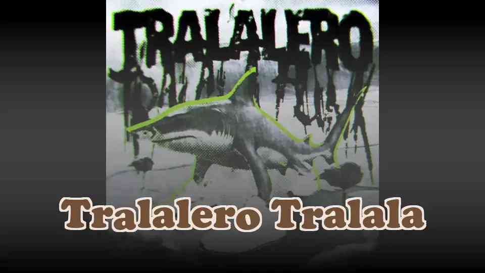 Tralalero Tralala