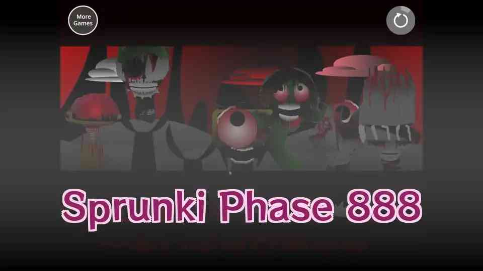 Sprunki Phase 888