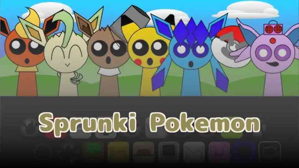 Sprunki Pokemon