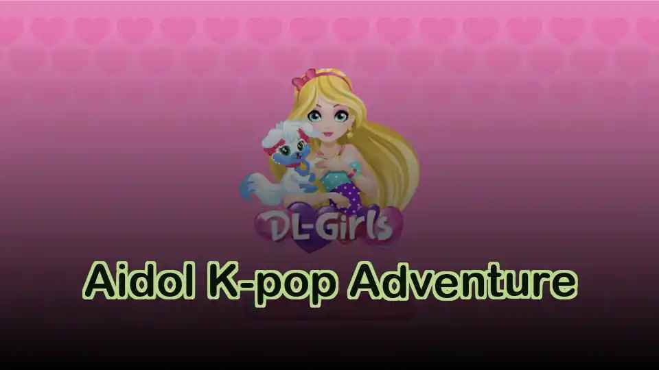 Aidol K-pop Adventure