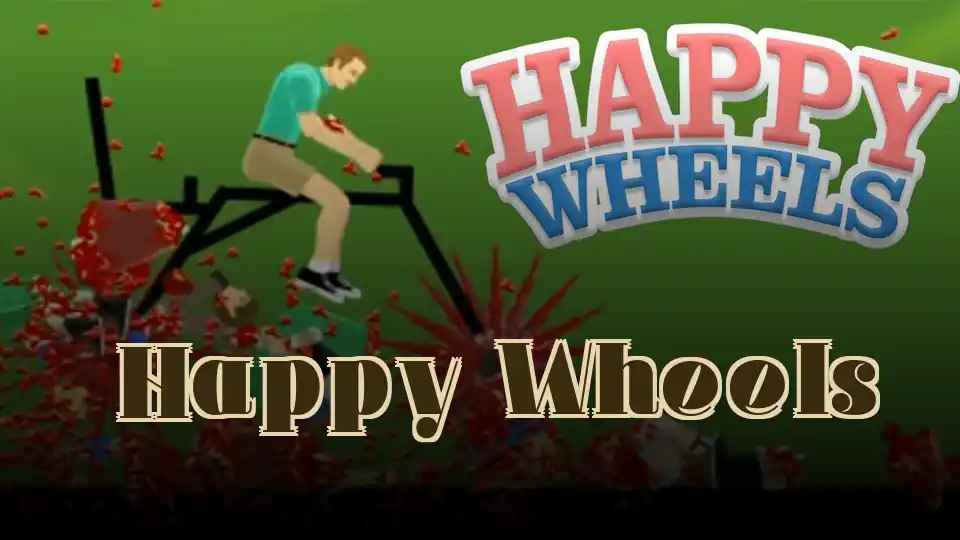 Happy Wheels