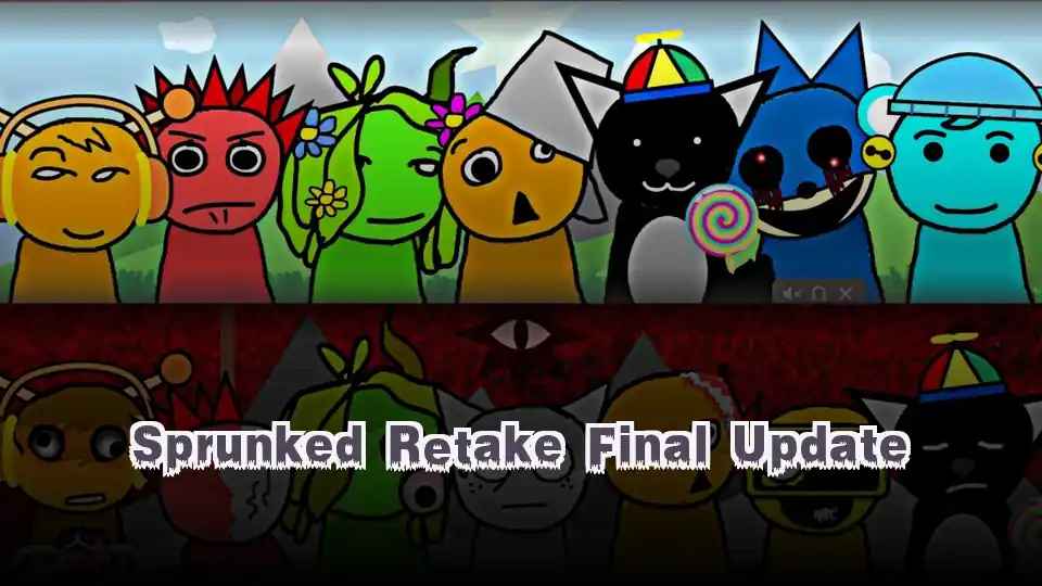 Sprunked Retake Final Update