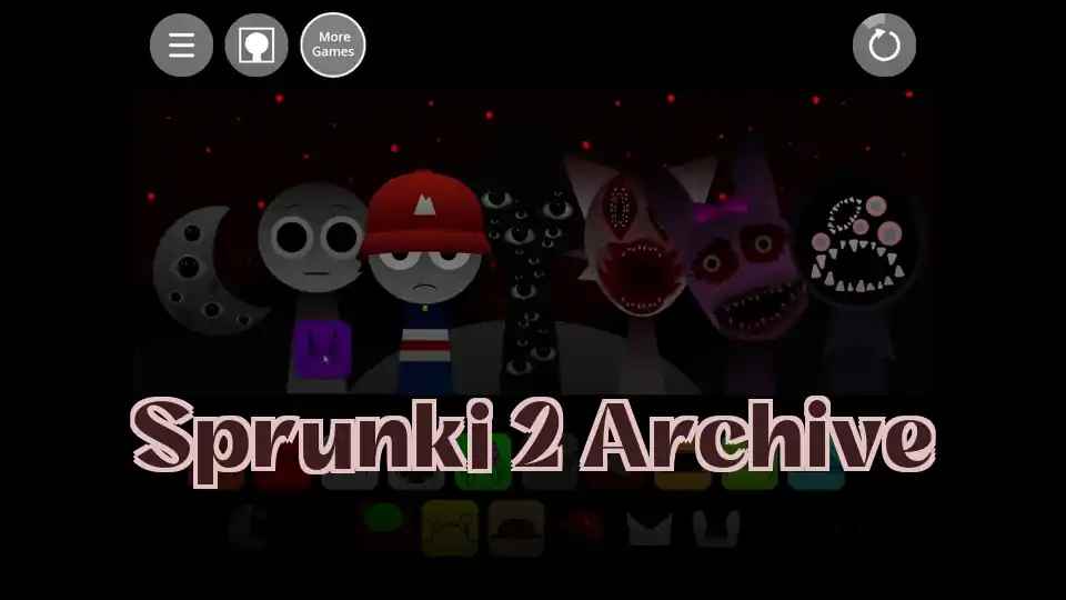 Sprunki 2 Archive