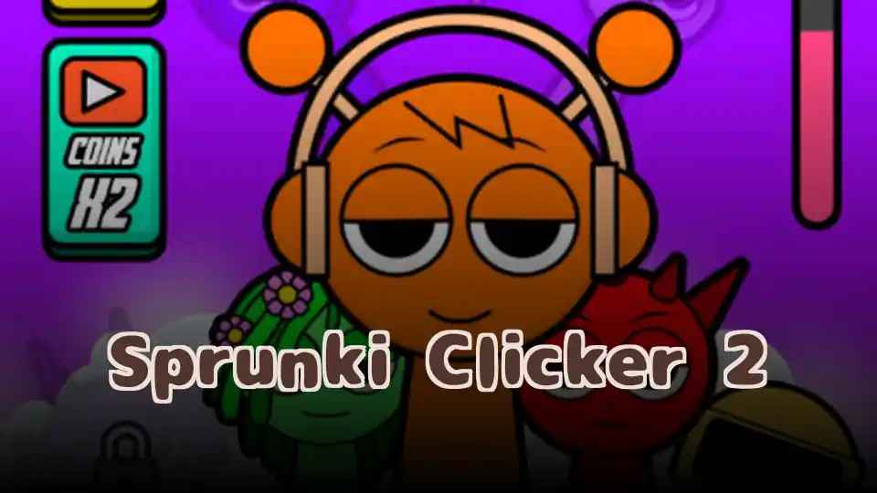 Sprunki Clicker 2