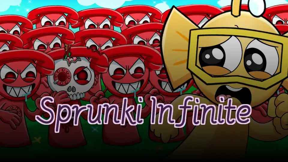 Sprunki Infinite