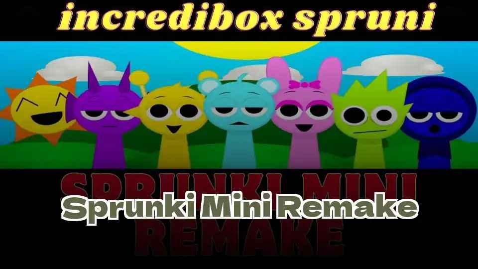 Sprunki Mini Remake