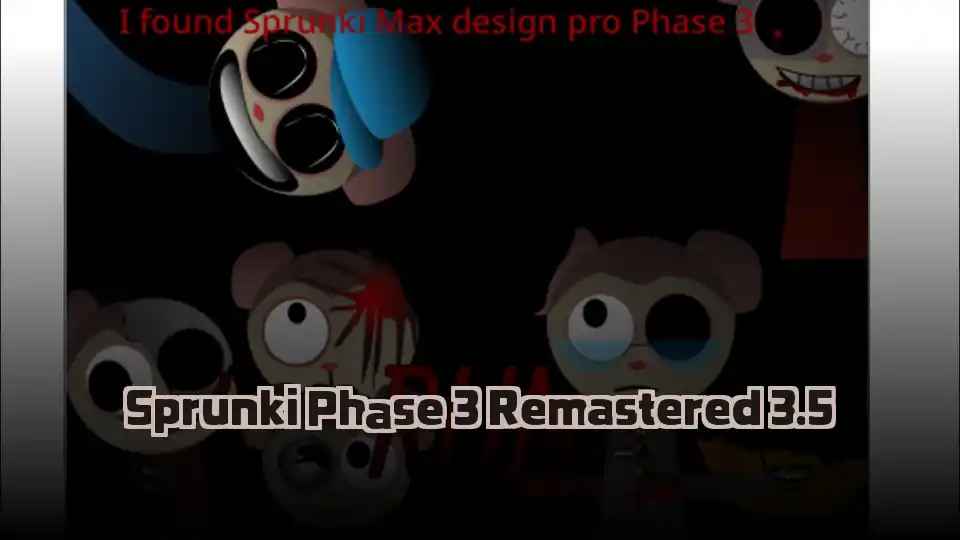 Sprunki Phase 3 Remastered 3.5