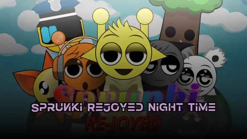 Sprunki Rejoyed Night Time