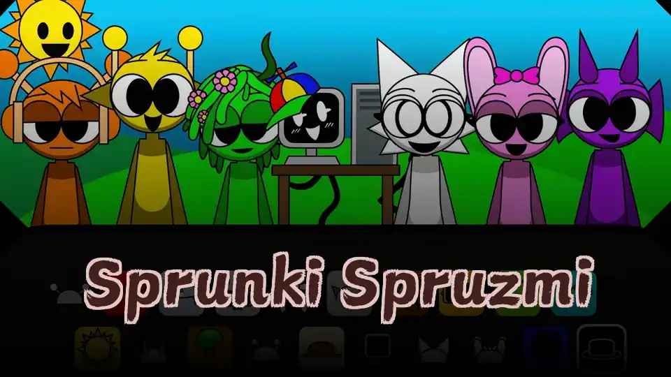 Sprunki Spruzmi