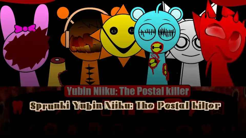Sprunki Yubin Niiku: The Postal killer