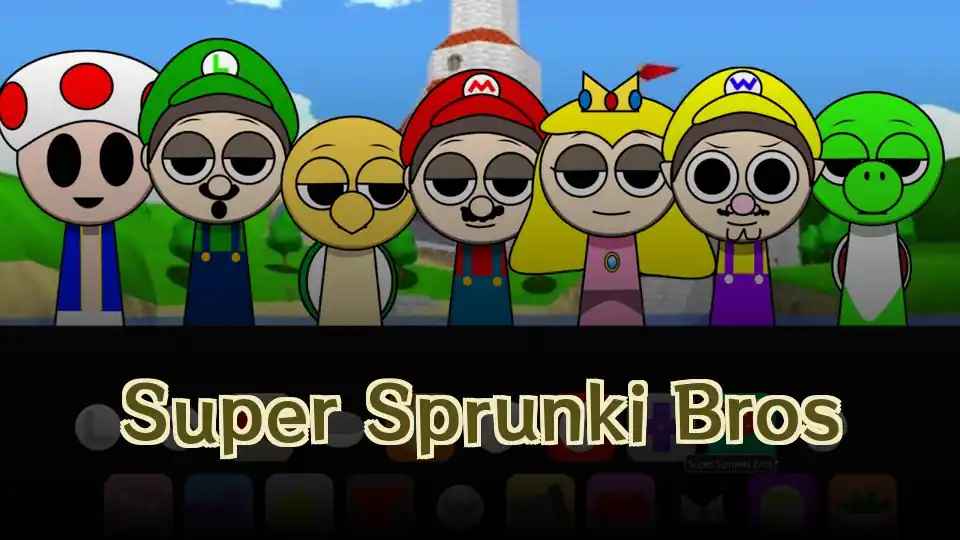 Super Sprunki Bros