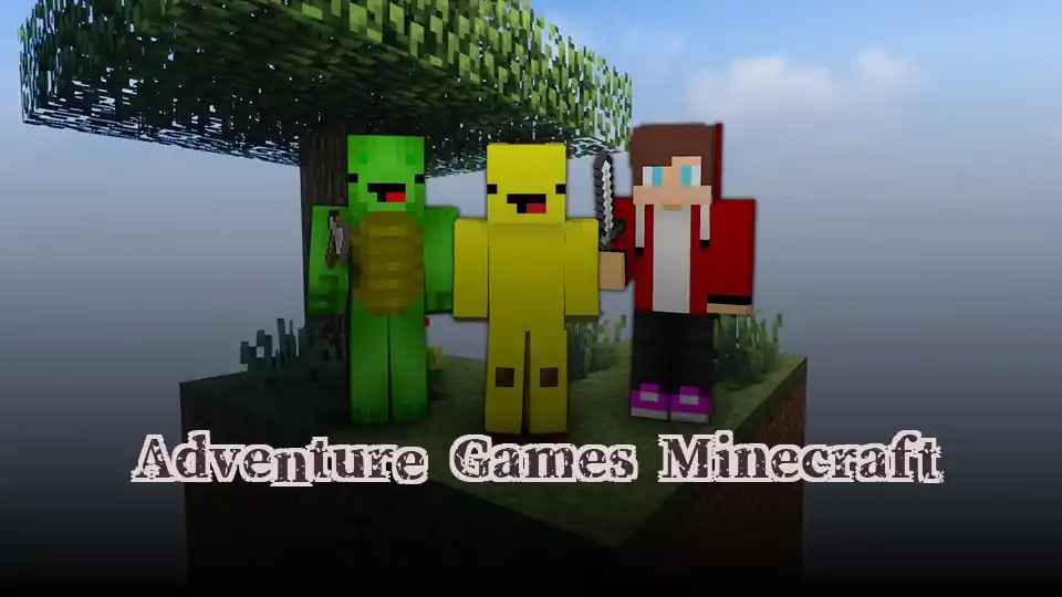 Adventure Games Minecraft