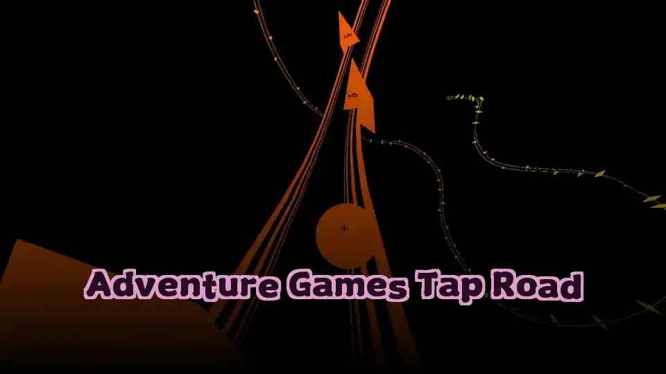 Adventure Games Tap Road