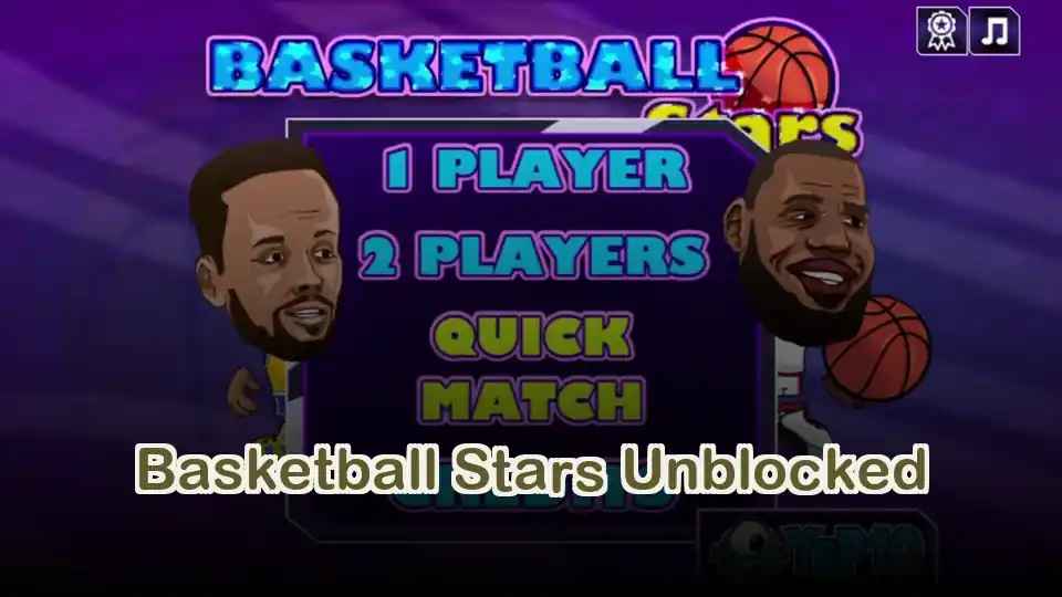 Basketball Stars Unblocked