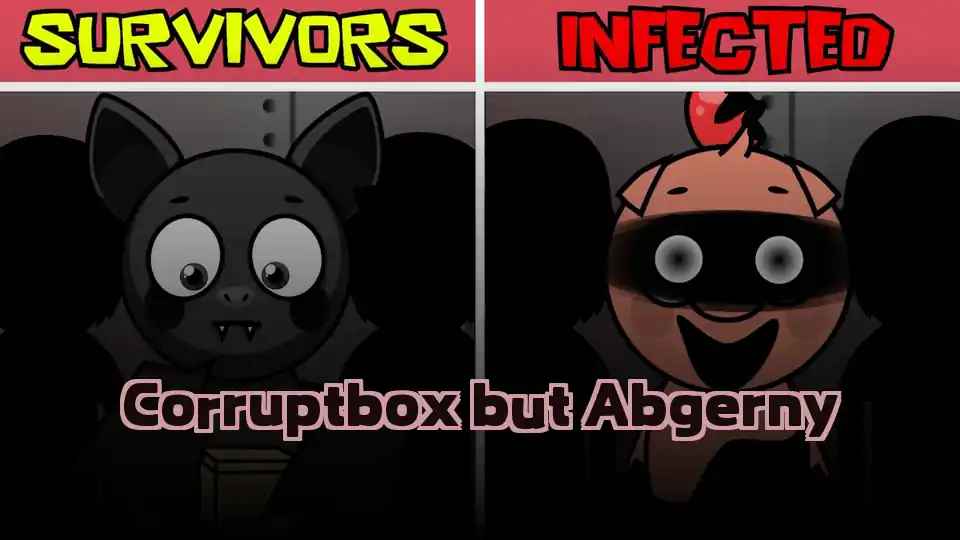 Corruptbox but Abgerny