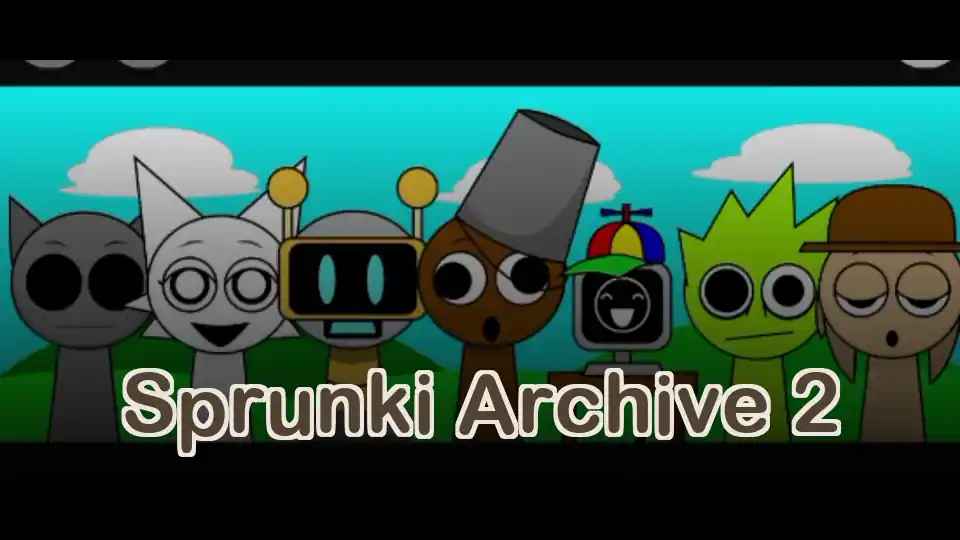 Sprunki Archive 2