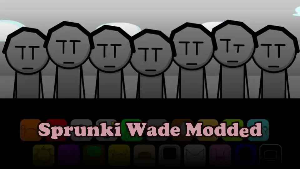 Sprunki Wade Modded