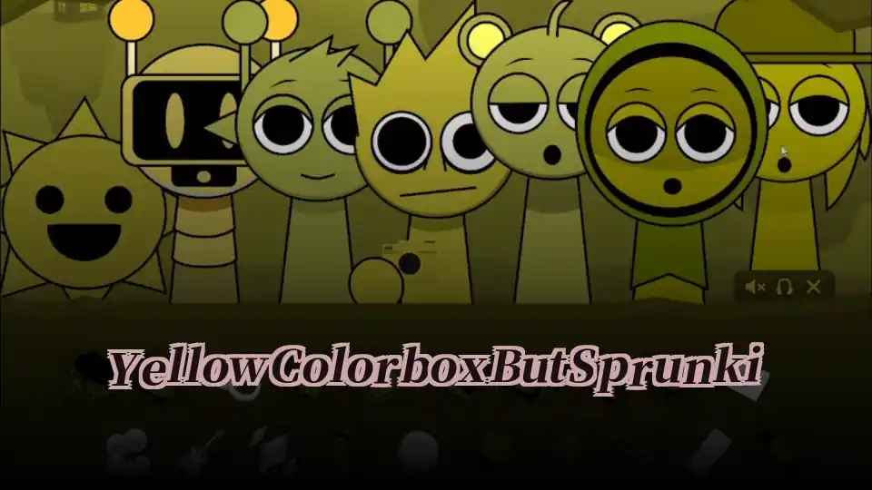 Yellow Colorbox But Sprunki