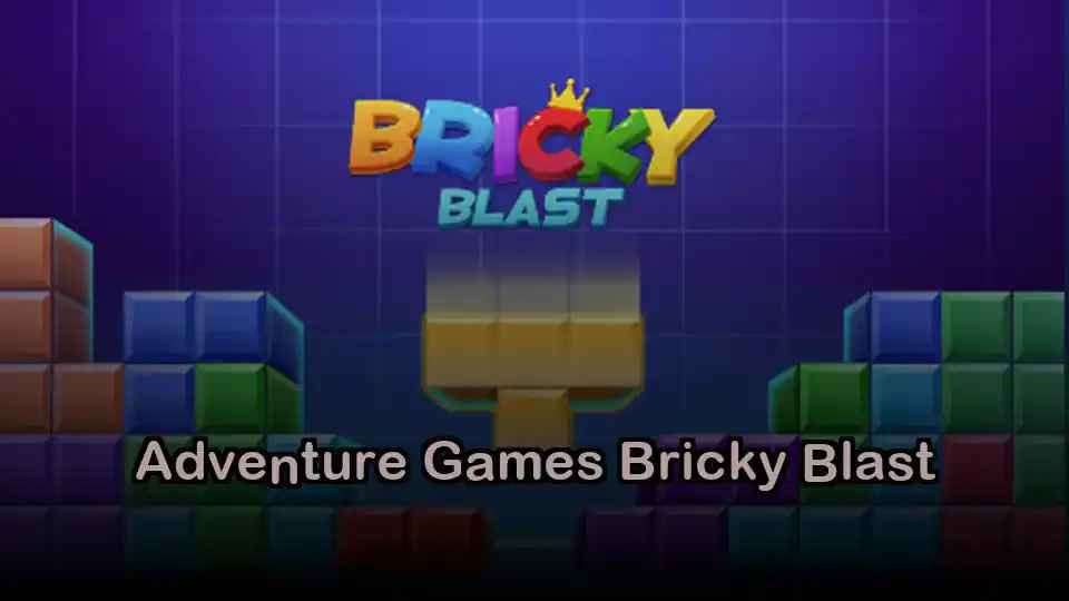 Adventure Games Bricky Blast