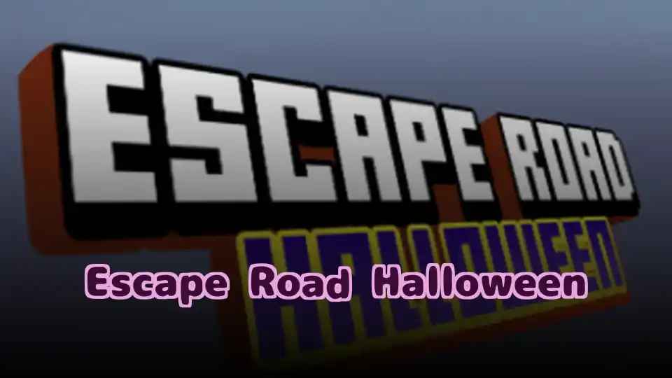 Escape Road Halloween