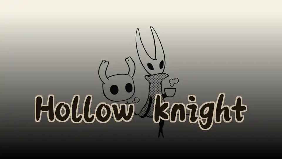 Hollow Knight