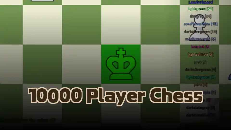 10000 Player Chess