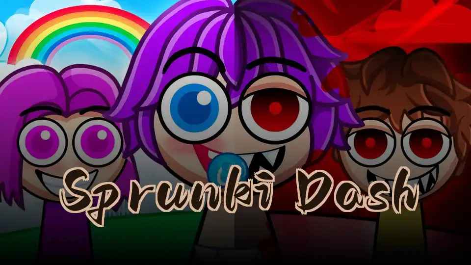 Sprunki Dash