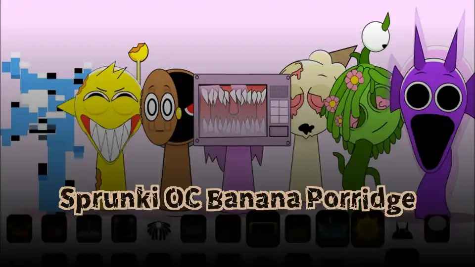 Sprunki OC Banana Porridge