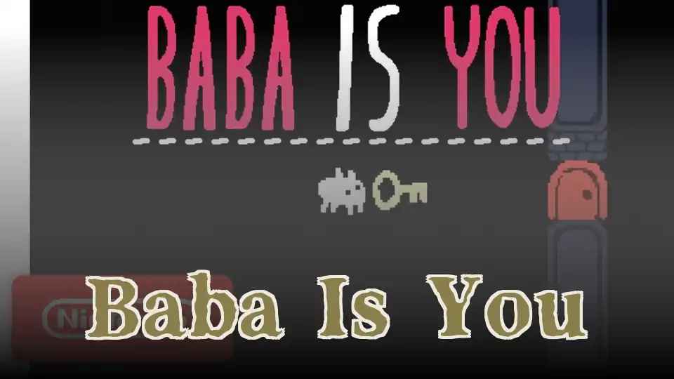 Baba Is You