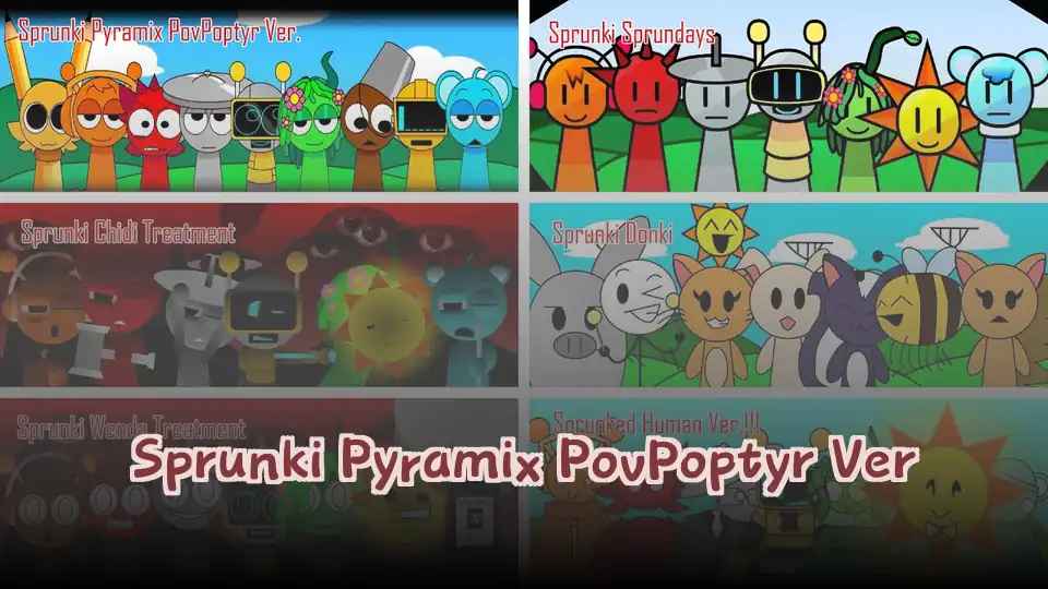 Sprunki Pyramix PovPoptyr Ver