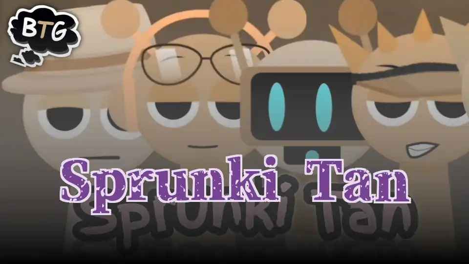 Sprunki Tan