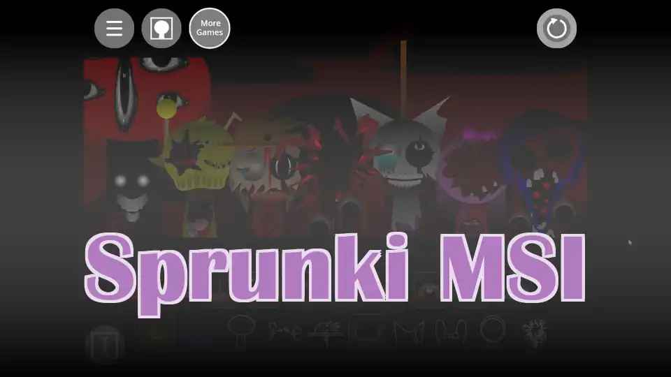 Sprunki MSI