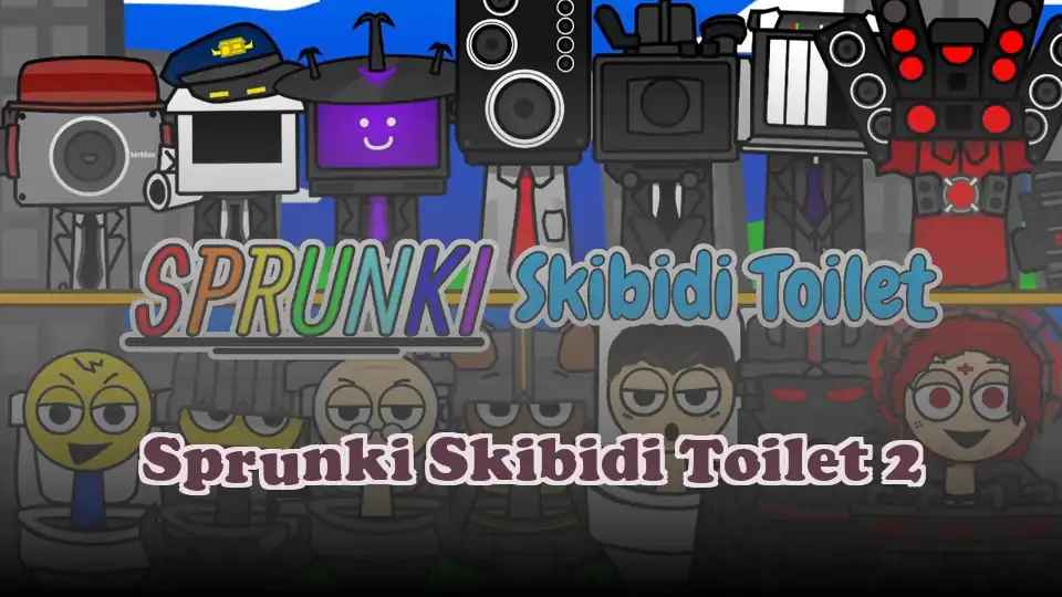 Sprunki Skibidi Toilet 2