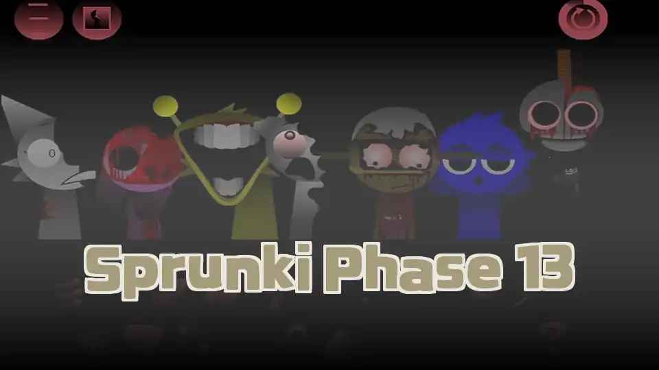 Sprunki Phase 13
