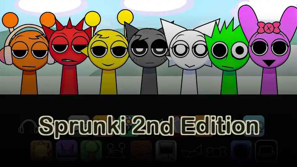 Sprunki 2nd Edition