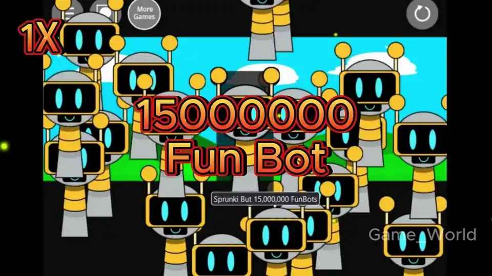 Sprunki But 15,000,000 FunBots