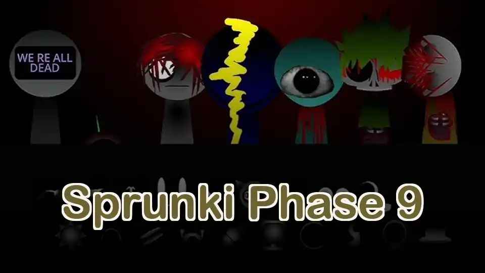 Sprunki Phase 9