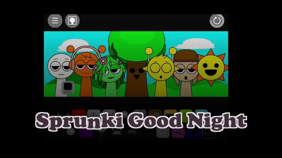 Sprunki Good Night