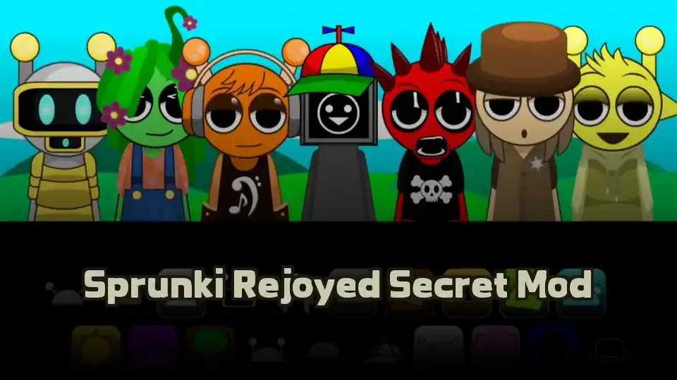 Sprunki Rejoyed Secret Mod